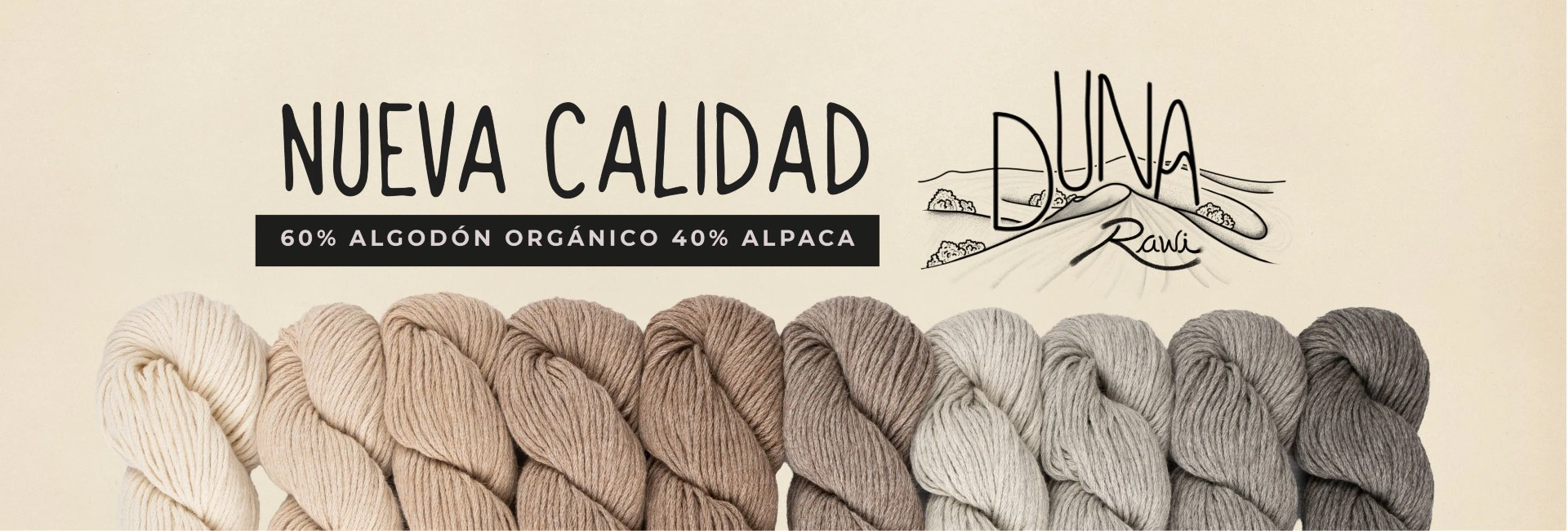 Nueva calidad - Duna Rawi